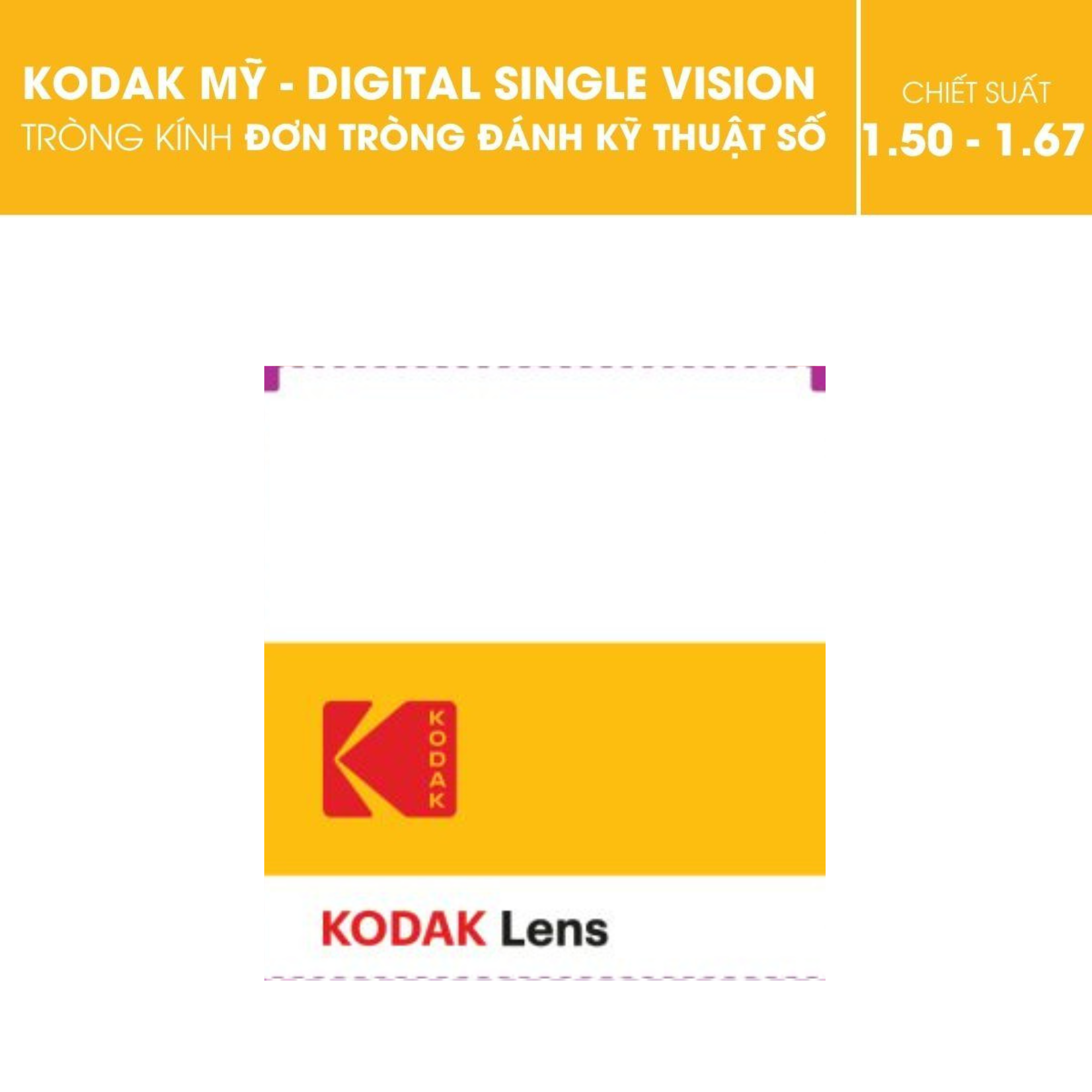 Tròng kính Kodak Digital Single Vision Lens - Đơn tròng đánh kỹ thuật số