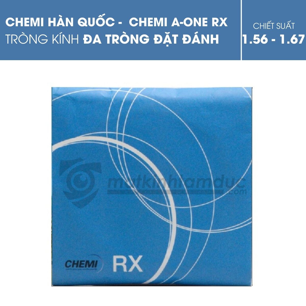 Tròng kính đa tròng Chemi A-One Rx