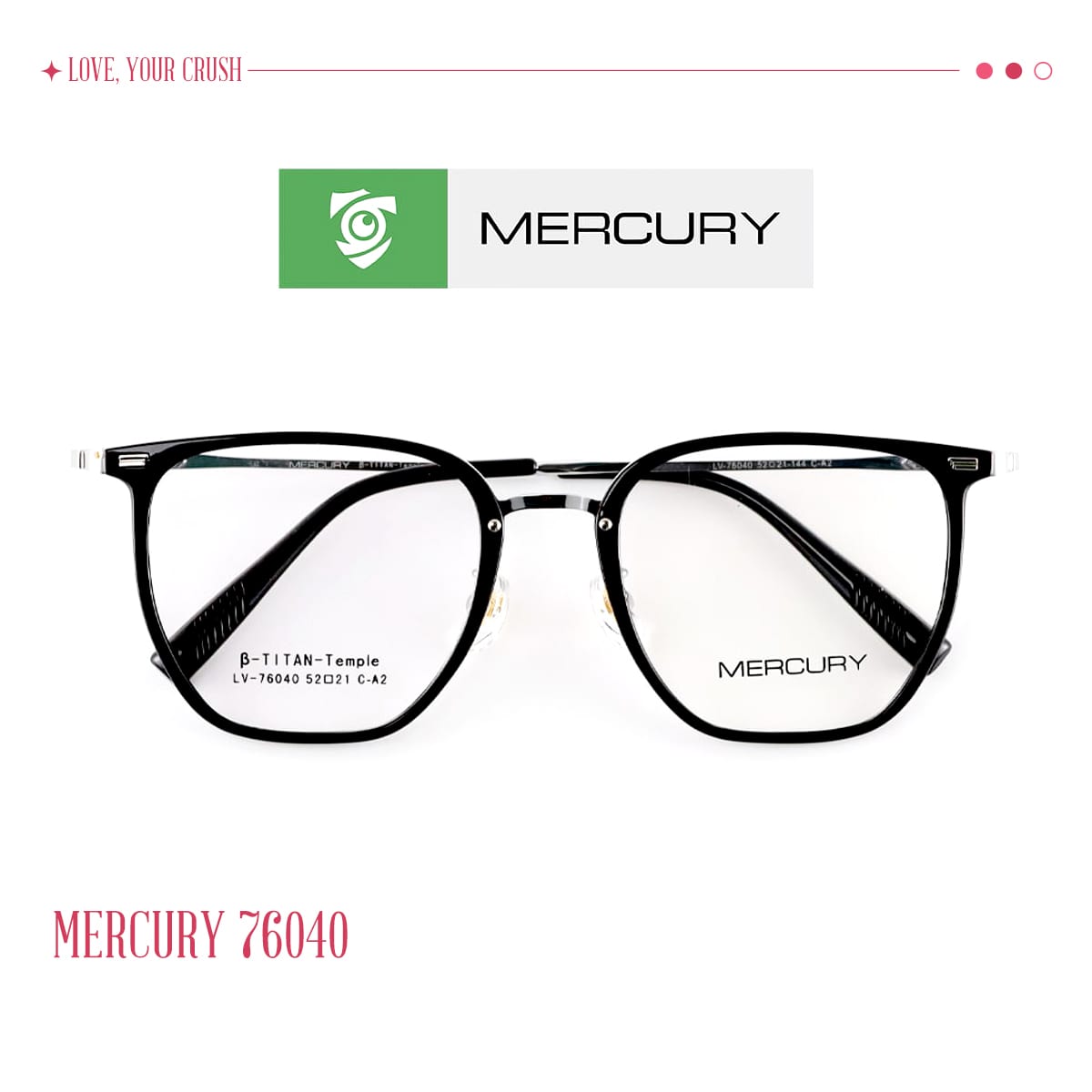 Gọng kính MERCURY 76040