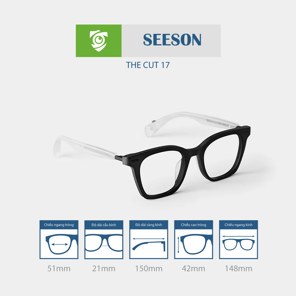Gọng kính SEESON THE CUT 17