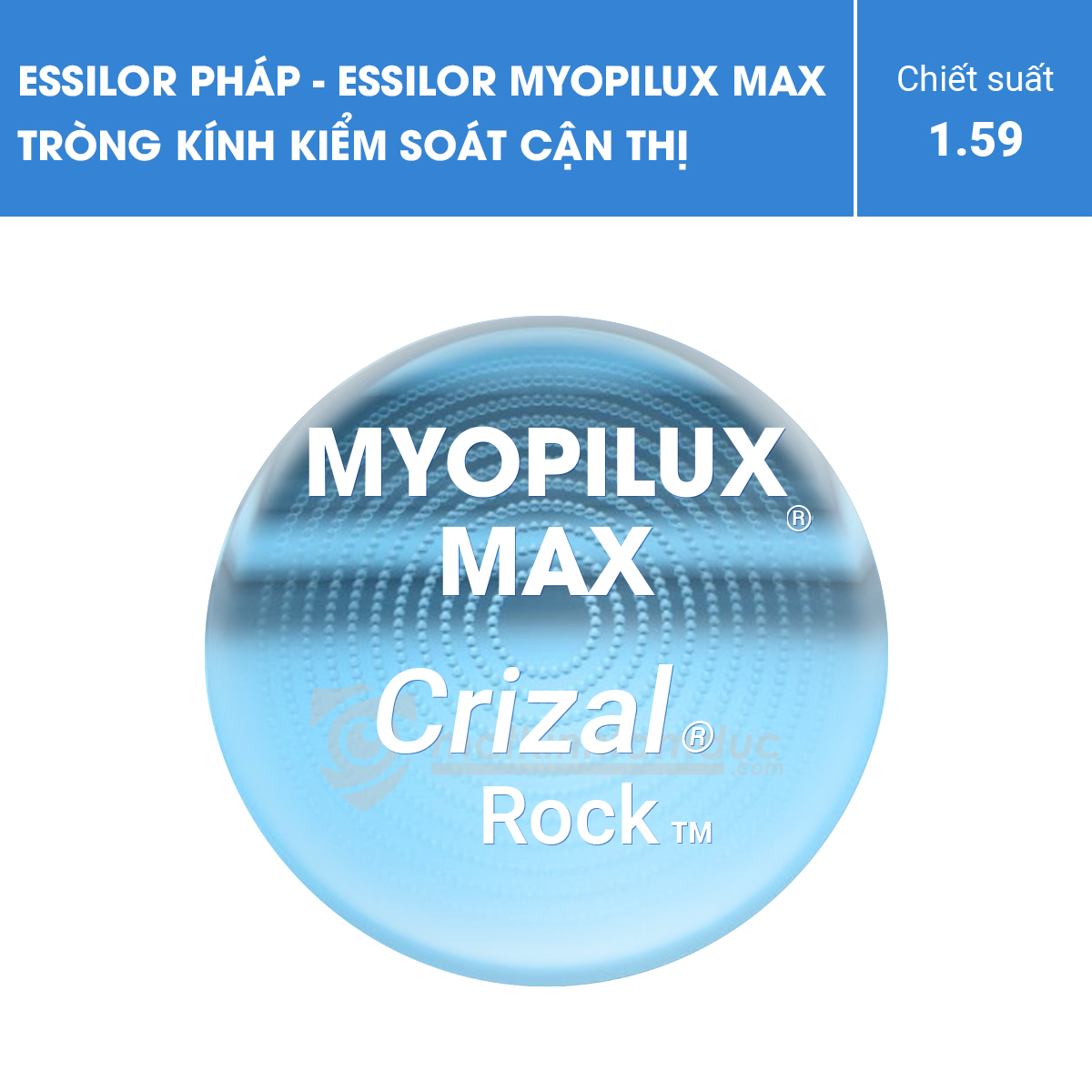 Tròng kính kiểm soát cận thị Essilor Myopilux Max